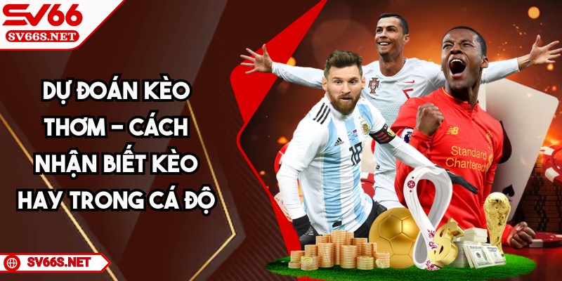 du-doan-keo-thom